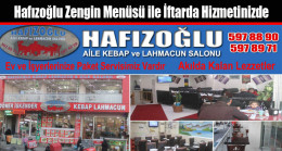 Hafızoğlu Zengin Menüsü ile İftarda Hizmetinizde