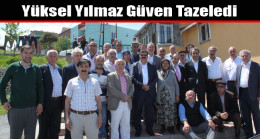 Yüksel Yılmaz Güven Tazeledi