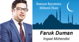 Faruk Duman’ın Ramazan Bayramı Mesajı