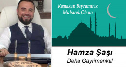Hamza Şaşı’nın Ramazan Bayramı Mesajı