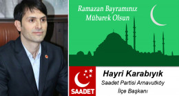 Hayri Karabıyık’ın Ramazan Bayramı Mesajı