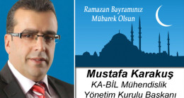 Mustafa Karakuş’un Ramazan Bayramı Mesajı