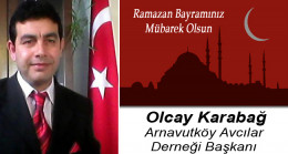 Olcay Karabağ’ın Ramazan Bayramı Mesajı