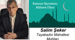 Salim Şeker’in Ramazan Bayramı Mesajı