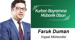 Faruk Duman’ın Kurban Bayramı Mesajı