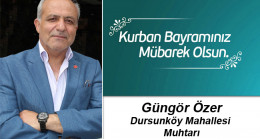Güngör Özer’in Kurban Bayramı Mesajı