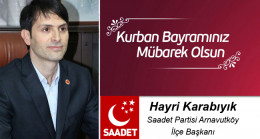 Hayri Karabıyık’ın Kurban Bayramı Mesajı