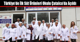 Türkiye’de İlk Süt Ürünleri Okulu Açıldı