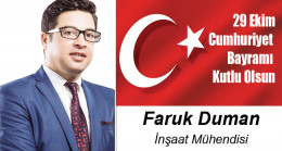 Faruk Duman’ın Cumhuriyet Bayramı Mesajı