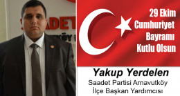 Yakup Yerdelen’in Cumhuriyet Bayramı Mesajı