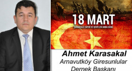 Ahmet Karasakal’ın Çanakkale Zaferi ve Şehitleri Anma Günü Mesajı