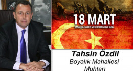 Tahsin Özdil’in Çanakkale Zaferi ve Şehitleri Anma Günü Mesajı