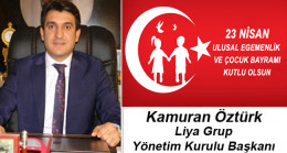 Kamuran Öztürk’ün 23 Nisan Ulusal Egemenlik ve Çocuk Bayramı Mesajı