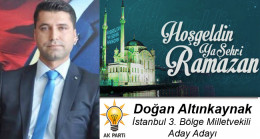 Doğan Altınkaynak’ın Ramazan Ayı Mesajı