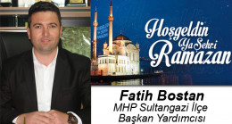 Fatih Bostan’ın Ramazan Ayı Mesajı