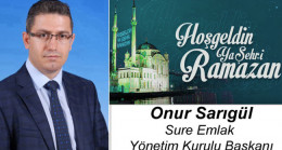 Onur Sarıgül’ün Ramazan Ayı Mesajı