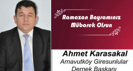 Ahmet Karasakal’ın Ramazan Bayramı Mesajı