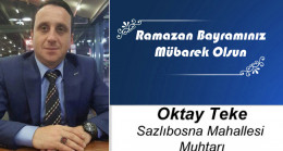 Oktay Teke’nin Ramazan Bayramı Mesajı