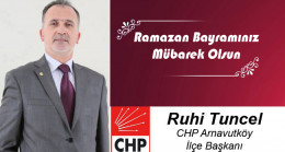 Ruhi Tuncel’in Ramazan Bayramı Mesajı