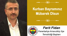 Ferit Fidan’ın Kurban Bayramı Mesajı