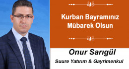 Onur Sarıgül’ün Kurban Bayramı Mesajı