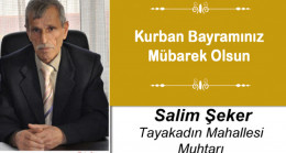 Salim Şeker’in Kurban Bayramı Mesajı