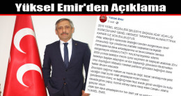Yüksel Emir’den Açıklama