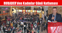 RUBADER’den Kadınlar Günü Kutlaması