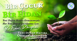 Arnavutköy’de Her Doğan Bebek İçin 1 Fidan Dikilecek