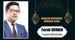 Faruk Duman’ın Ramazan Bayramı Mesajı