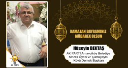 Hüseyin Bektaş’ın Ramazan Bayramı Mesajı