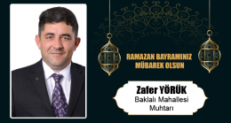 Zafer Yörük’ün Ramazan Bayramı Mesajı