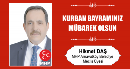 Hikmet Daş’ın Kurban Bayramı Mesajı