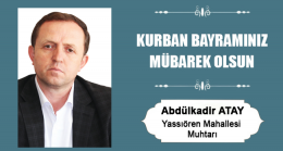 Abdülkadir Atay’ın Kurban Bayramı Mesajı