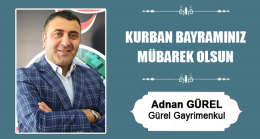 Adnan Gürel’in Kurban Bayramı Mesajı