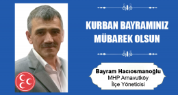 Bayram Hacıosmanoğlu’nun Kurban Bayramı Mesajı