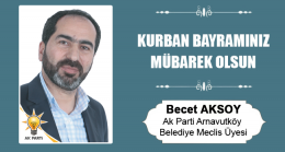 Becet Aksoy’un Kurban Bayramı Mesajı