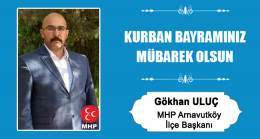 Gökhan Uluç’un Kurban Bayramı Mesajı