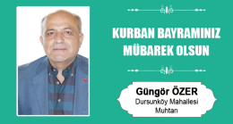 Güngör Özer’in Kurban Bayramı Mesajı