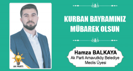 Hamza Balkaya’nın Kurban Bayramı Mesajı