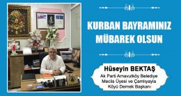 Hüseyin Bektaş’ın Kurban Bayramı Mesajı