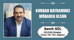 Samih Gül’ün Kurban Bayramı Mesajı