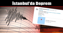 İstanbul’da Deprem