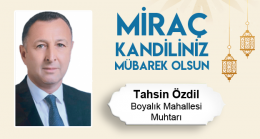 Tahsin Özdil’in Miraç Kandili Mesajı