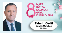 Tahsin Özdil’in 8 Mart Dünya Kadınlar Günü Mesajı