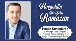 Hasan Kantarkıran’ın Ramazan Ayı Mesajı