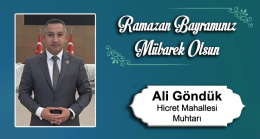 Ali Göndük’ün Ramazan Bayramı Mesajı