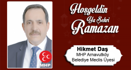 Hikmet Daş’ın Ramazan Ayı Mesajı