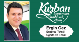Ergin Gez’in Kurban Bayramı Mesajı