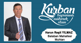 Harun Reşit Yılmaz’ın Kurban Bayramı Mesajı